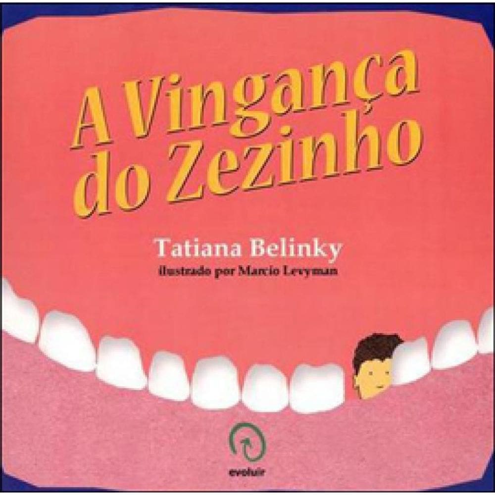 Vingança Do Zezinho, A
