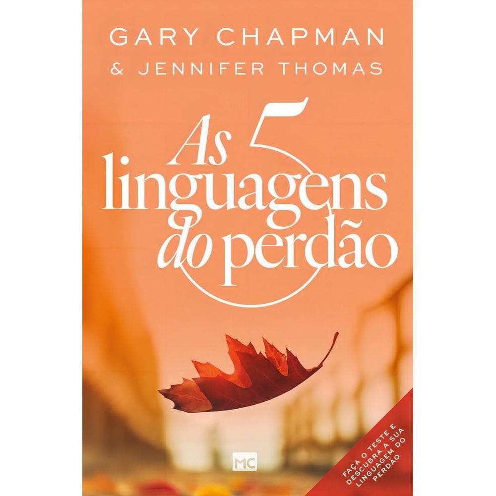As 5 Linguagens do Perdão