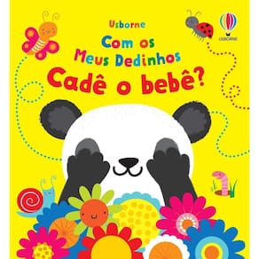 Cadê o Bebê?: Com Meus Dedinhos