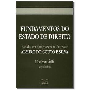 Fundamentos Do Estado De Direito - 1 Ed./2004