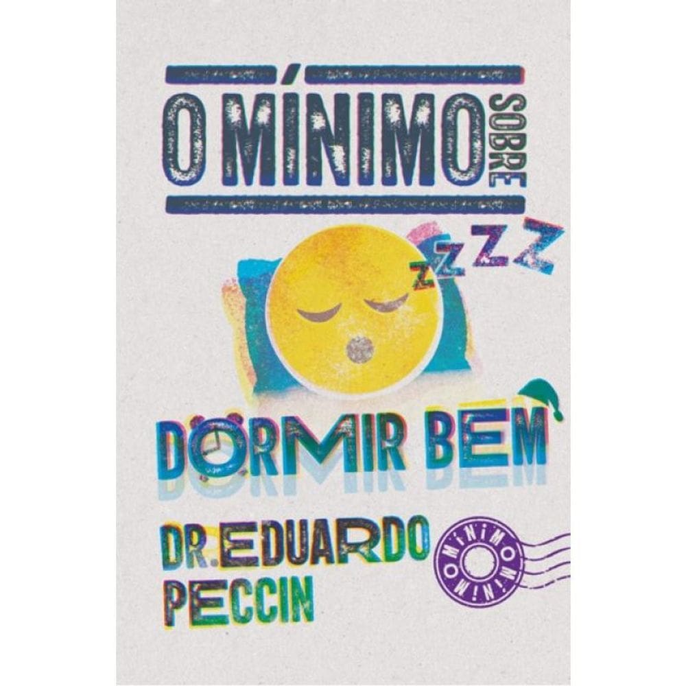 O Mínimo Sobre Dormir Bem