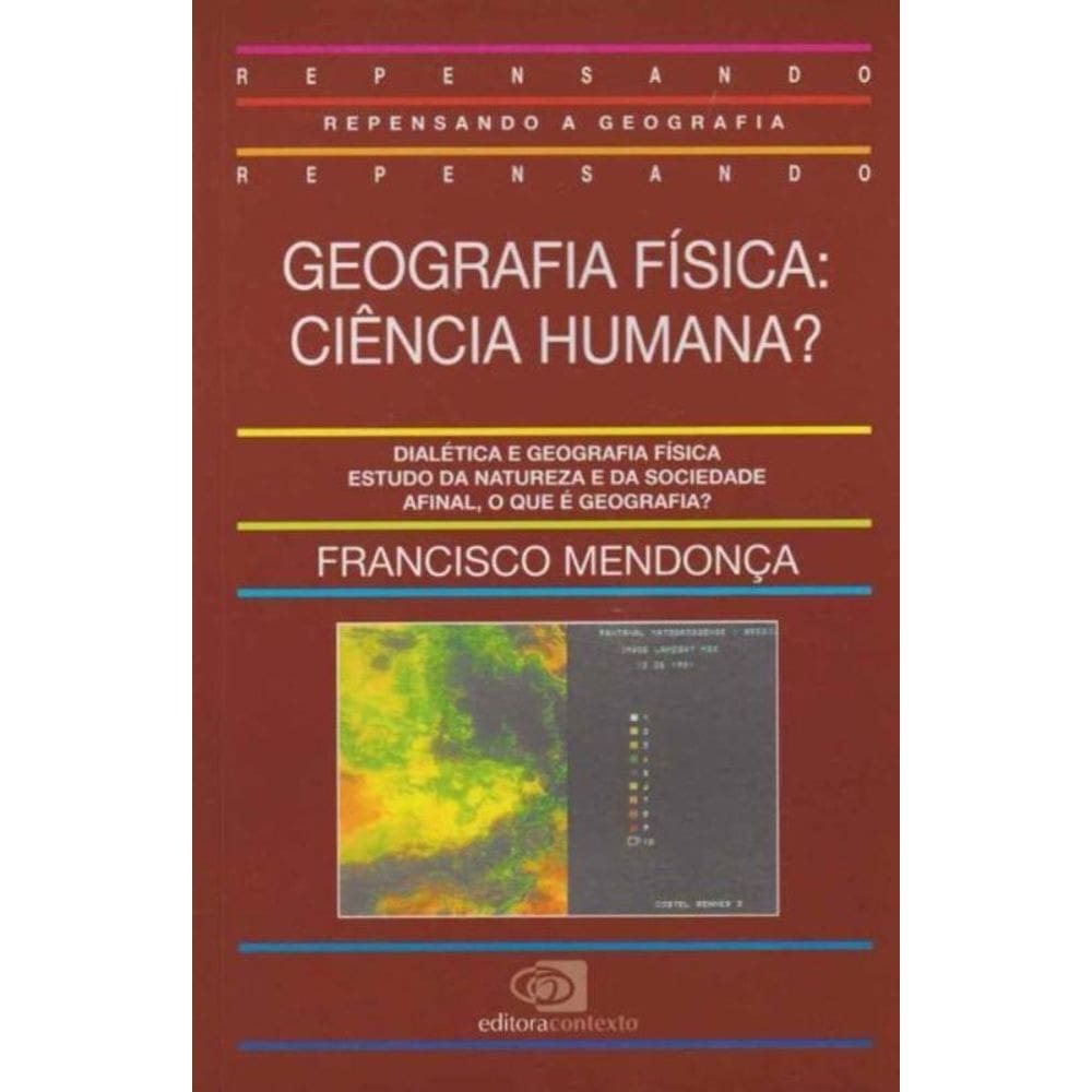 Geografia Física: Ciência Humana?