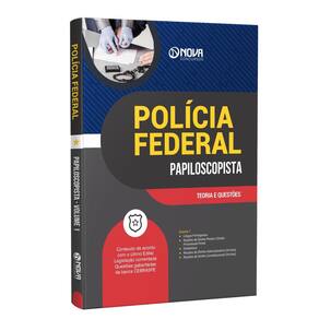 Apostila Concurso Pf 2025 Papiloscopista Da Polícia Federal