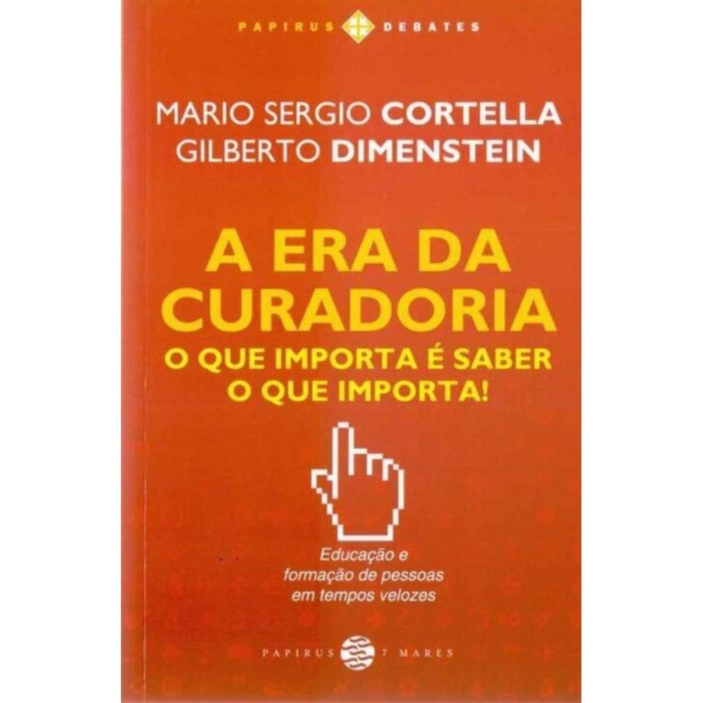 Era da Curadoria, A