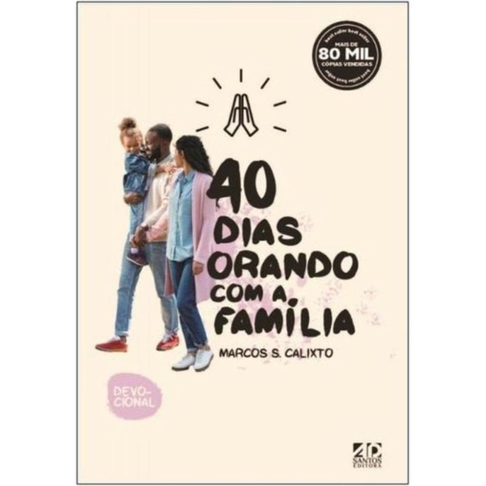 40 Dias Orando com a Família