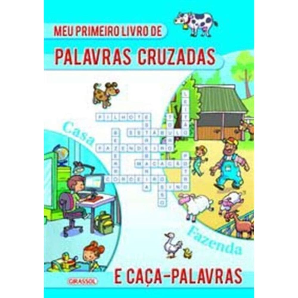 Meu Primeiro Livro de Palavras Cruzadas e Caça-palavras