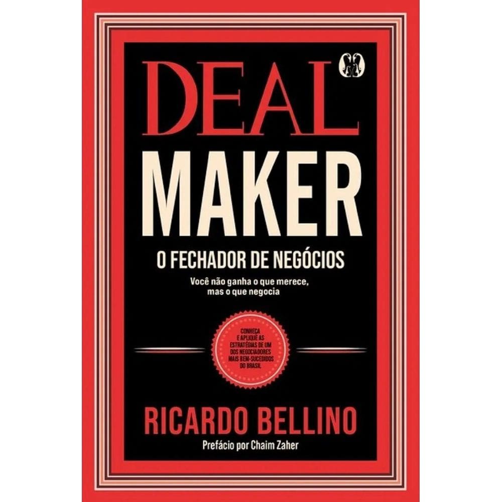 Deal Maker - O Fechador de Negócios