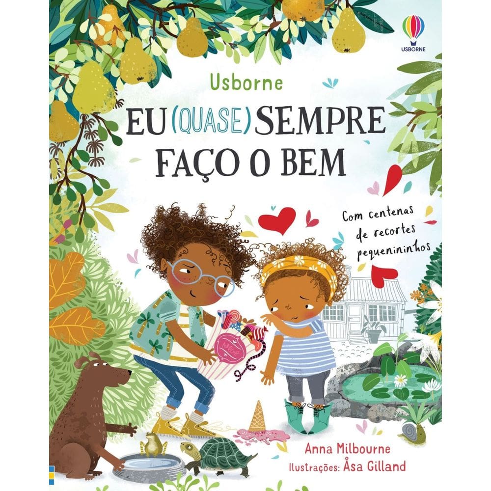 Eu (Quase) Sempre Faço o Bem | Editora Usborne | Livro Infantil