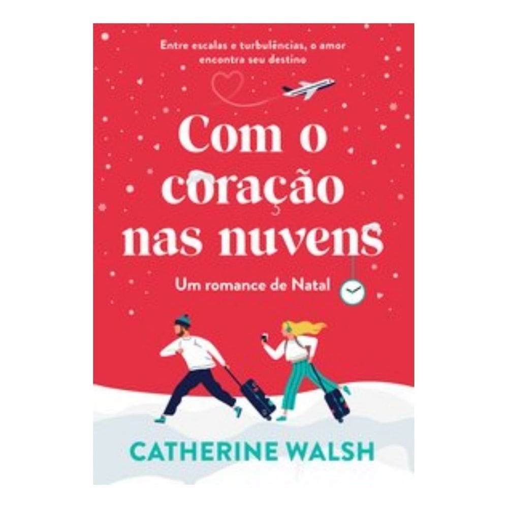 Com o Coração Nas Nuvens - Um Romance de Natal