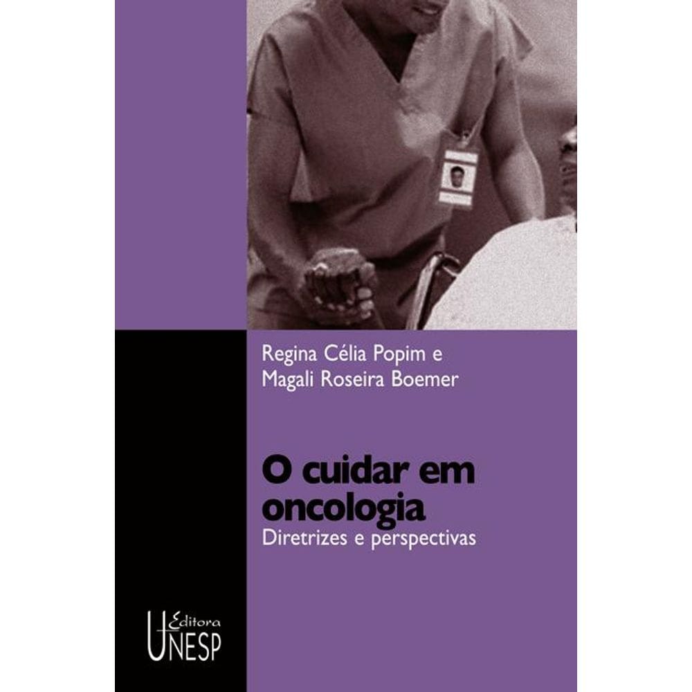 O cuidar em oncologia