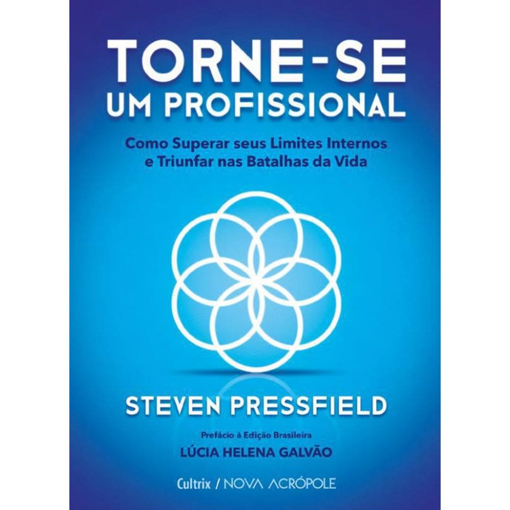 Livro Torne-Se Um Profissional: Como Superar Seus Limites