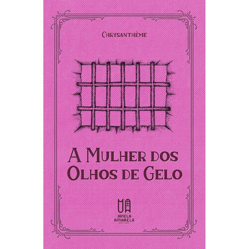 A Mulher dos Olhos de Gelo