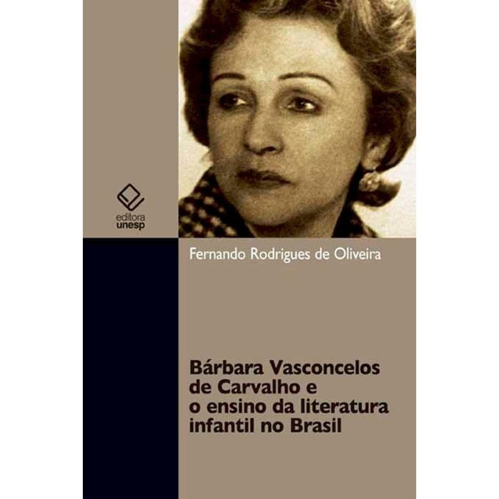 Bárbara Vasconcelos de Carvalho e o ensino da literatura infantil no Brasil