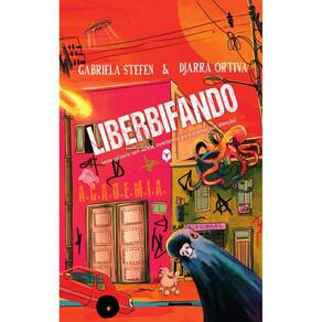 Liberbifando: (Essa palavra nem existe, inventamos para chamar sua atenção)