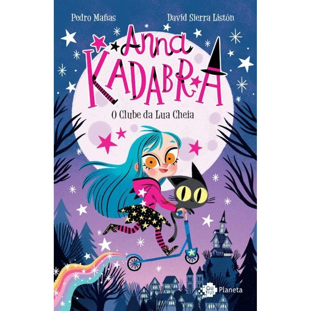 Anna Kadabra Volume 1 O Clube Da Lua Cheia