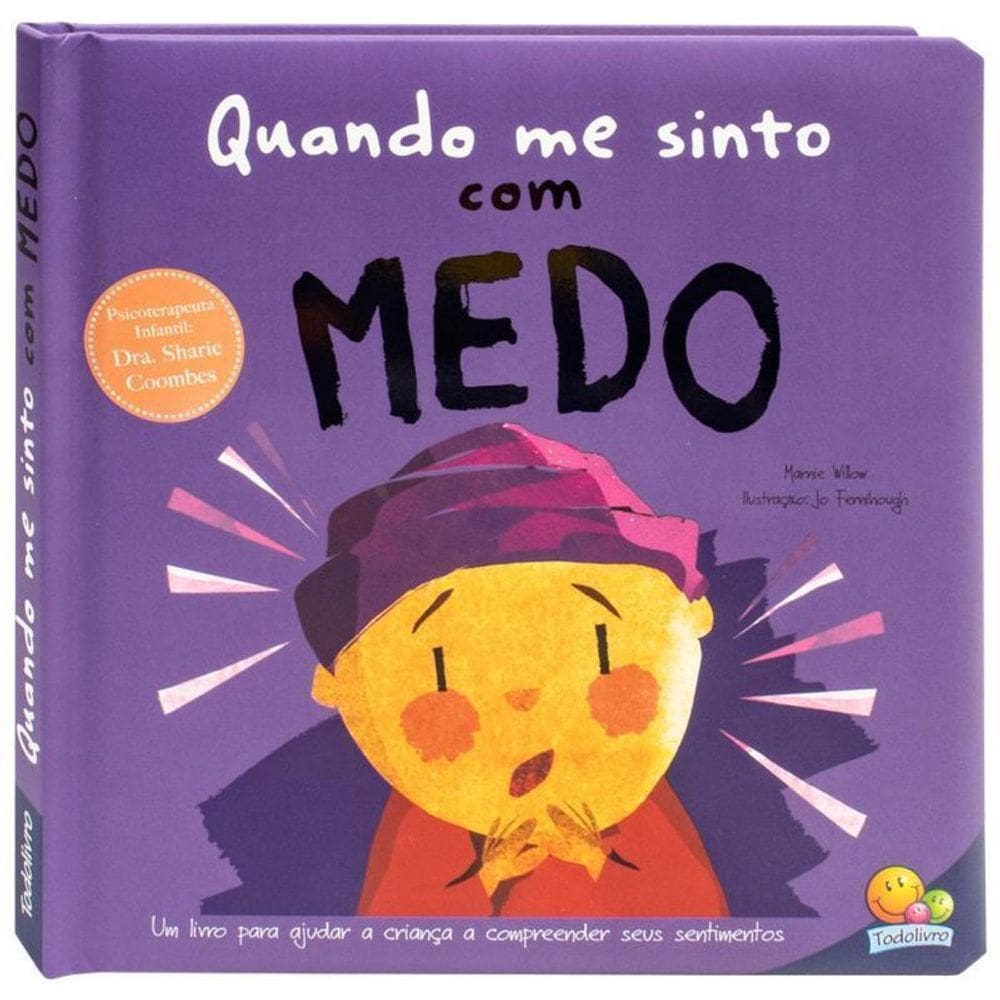 Livro Quando Me Sinto Com Medo