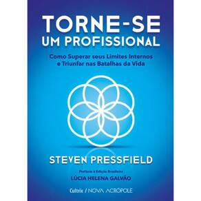 Livro Torne-Se Um Profissional: Como Superar Seus Limites