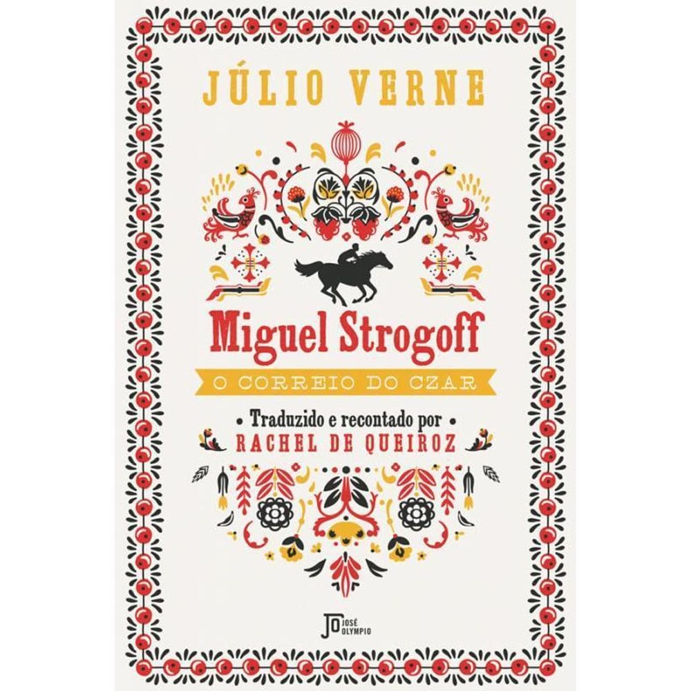 Miguel Strogoff - Júlio Verne