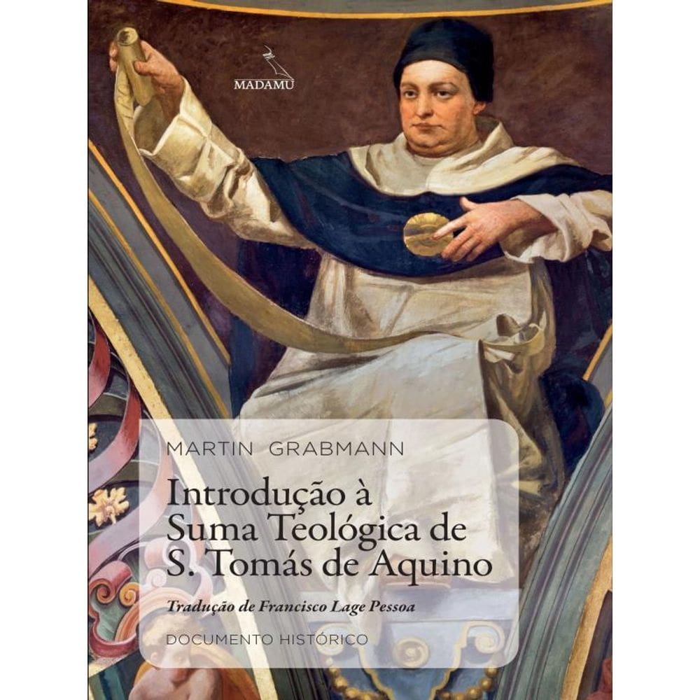 Introdução À Suma Teológica De S. Tomás De Aquino