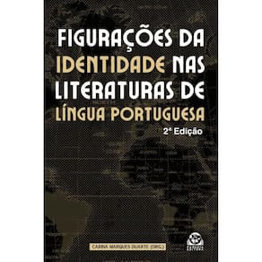 Figurações da Identidade nas Literaturas de Língua Portuguesa