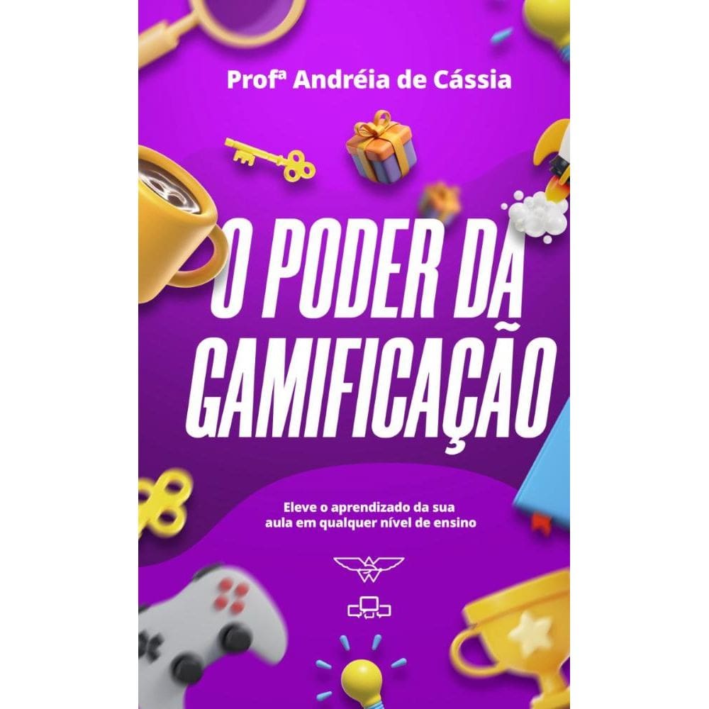 O Poder Da Gamificação