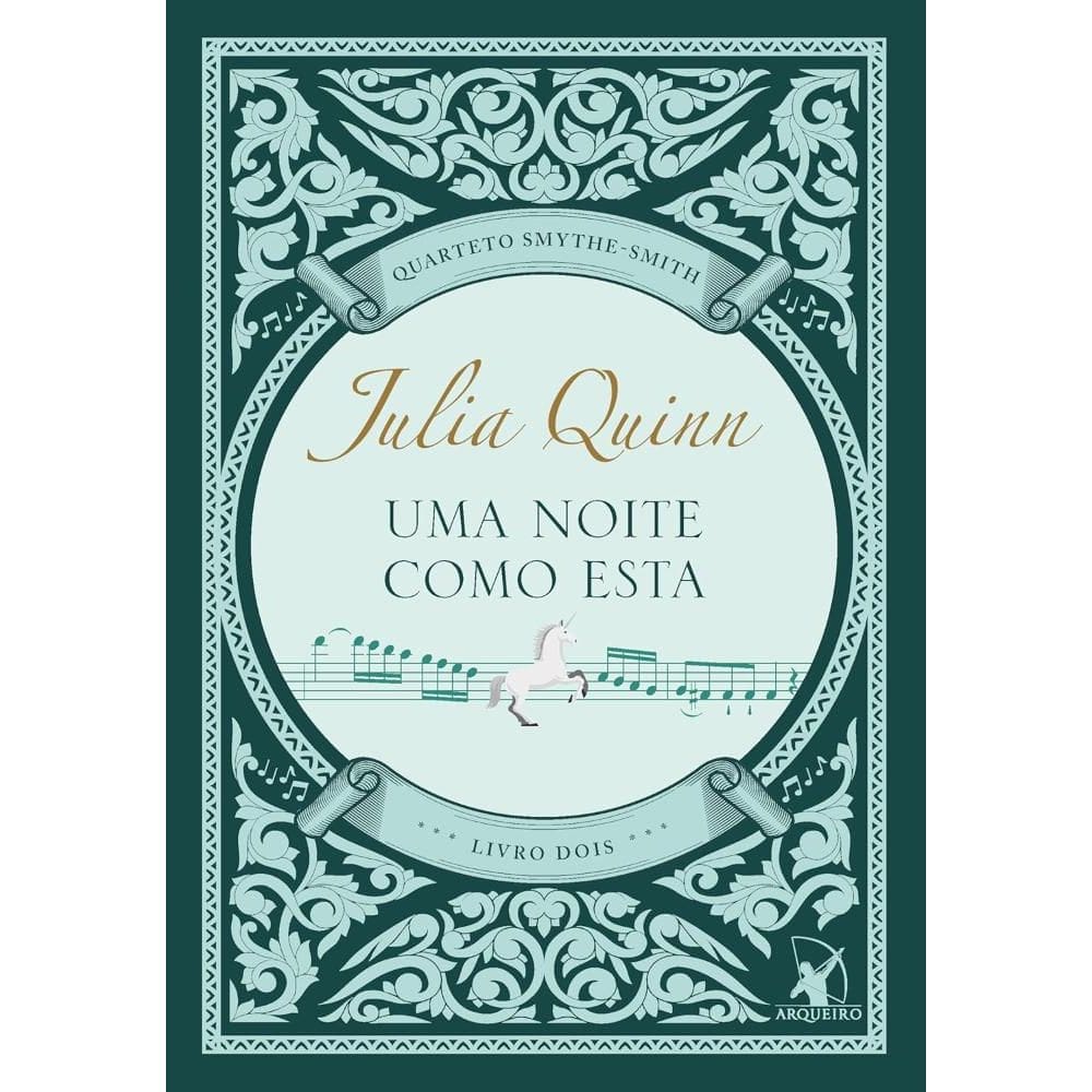 Uma noite como esta (Quarteto Smythe-Smith - Livro 2) (0206)