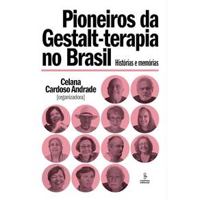 Pioneiros da Gestalt-terapia no Brasil (0505)