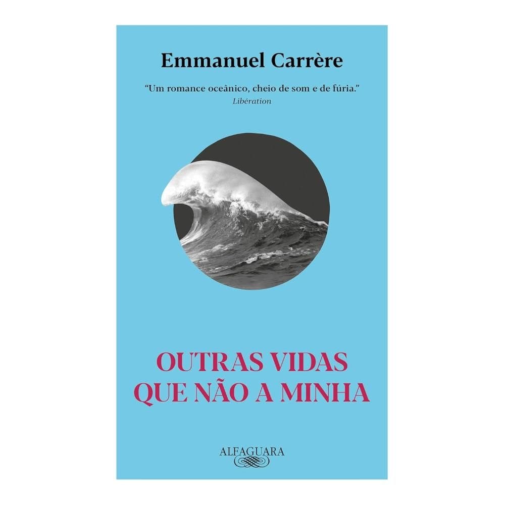 Outras vidas que não a minha (Nova edição)(1706)