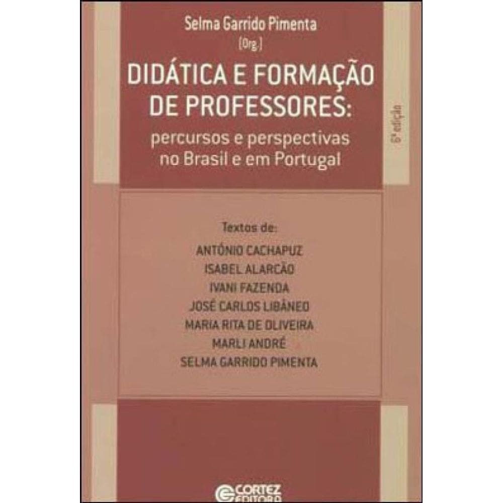 Didática E Formação De Professores