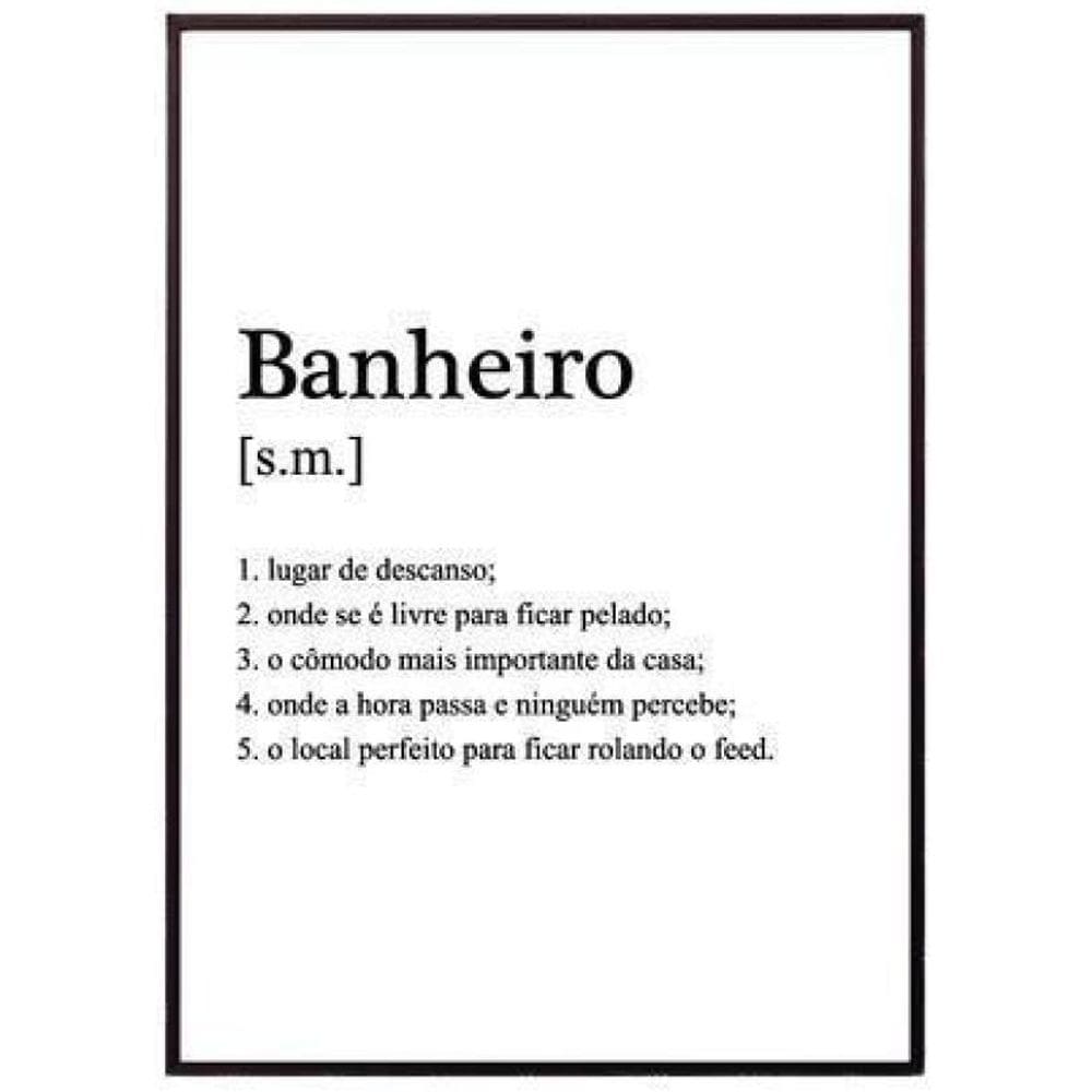 Quadro Decorativo Banheiro Significado Moldura Preta 24X18Cm