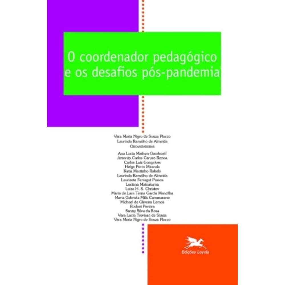 O Coordenador Pedagógico E Os Desafios Pós-Pandemia