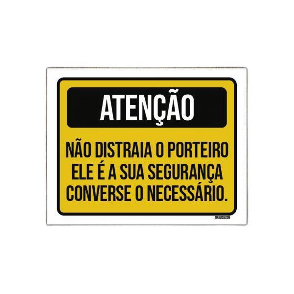 Placa Atenção Não Distraia Porteiro Converse 18X23