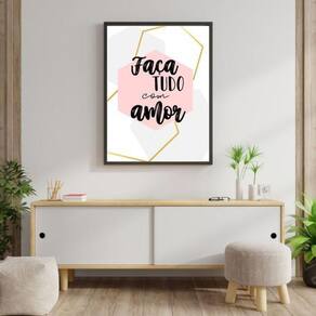 Quadro Geométrico - Faça Tudo Com Amor 24X18Cm