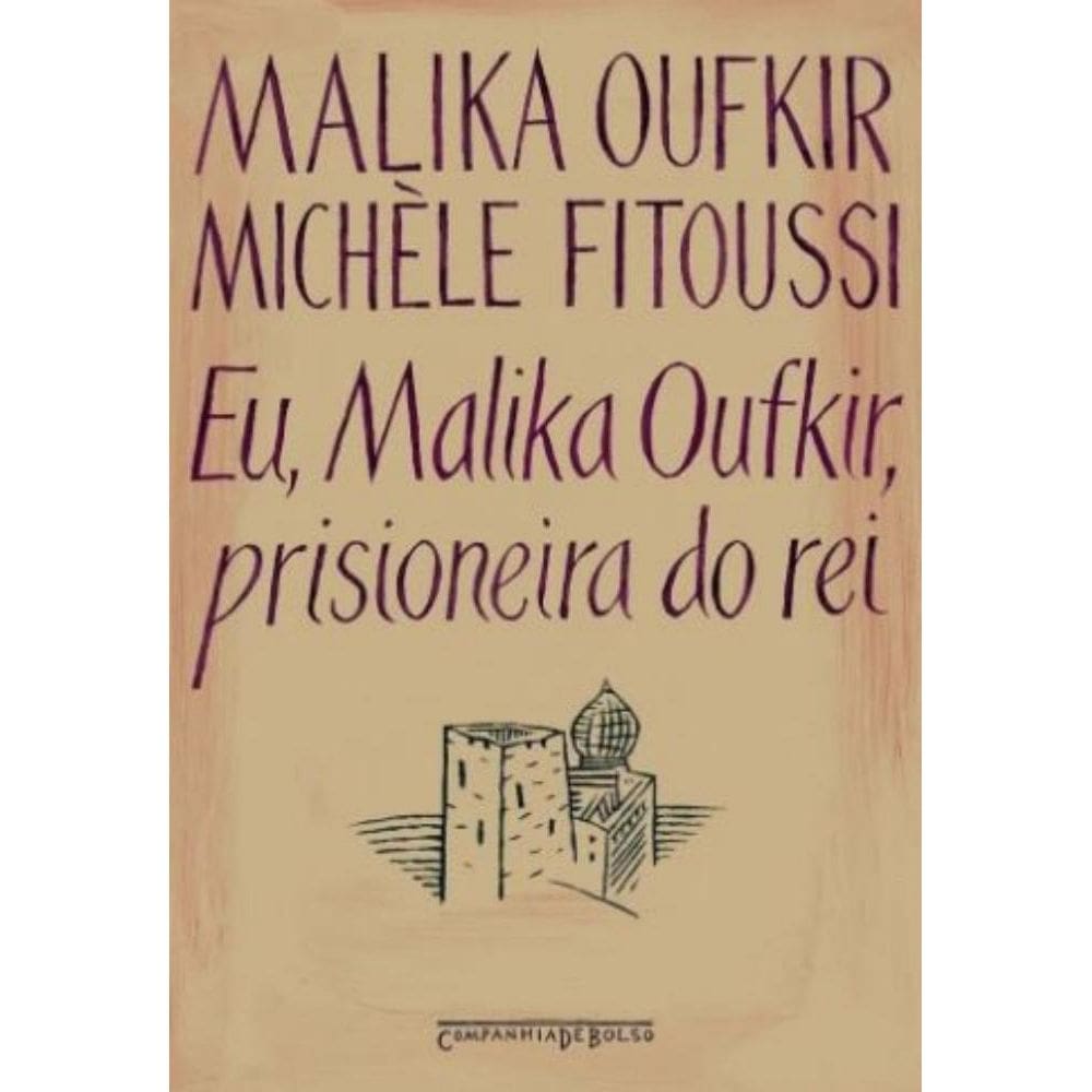 Eu, Malika Oufkir, prisioneira do rei