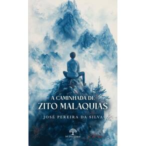 A caminhada de Zito Malaquias