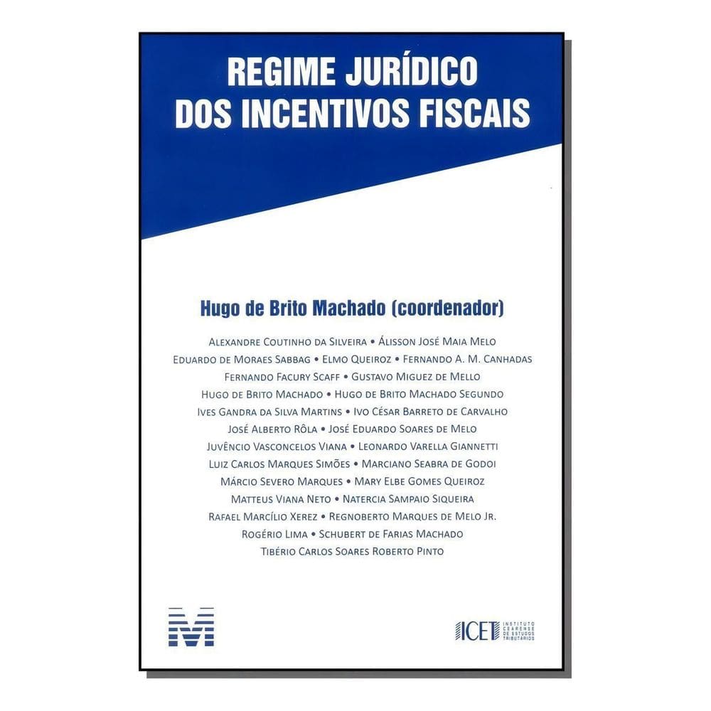 Regime Jurídico dos Incentivos Fiscais