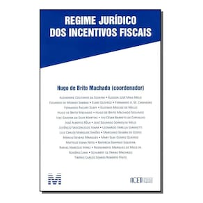 Regime Jurídico dos Incentivos Fiscais