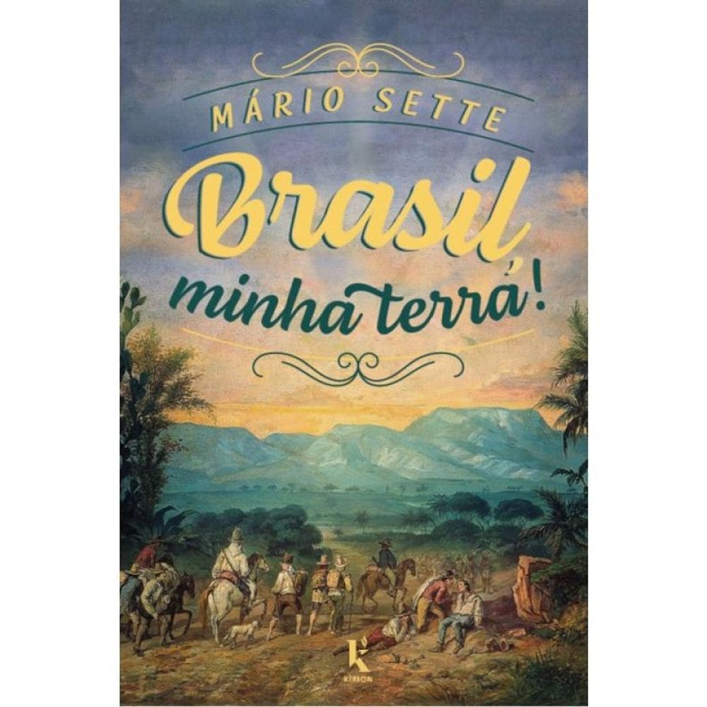 Brasil, Minha Terra!
