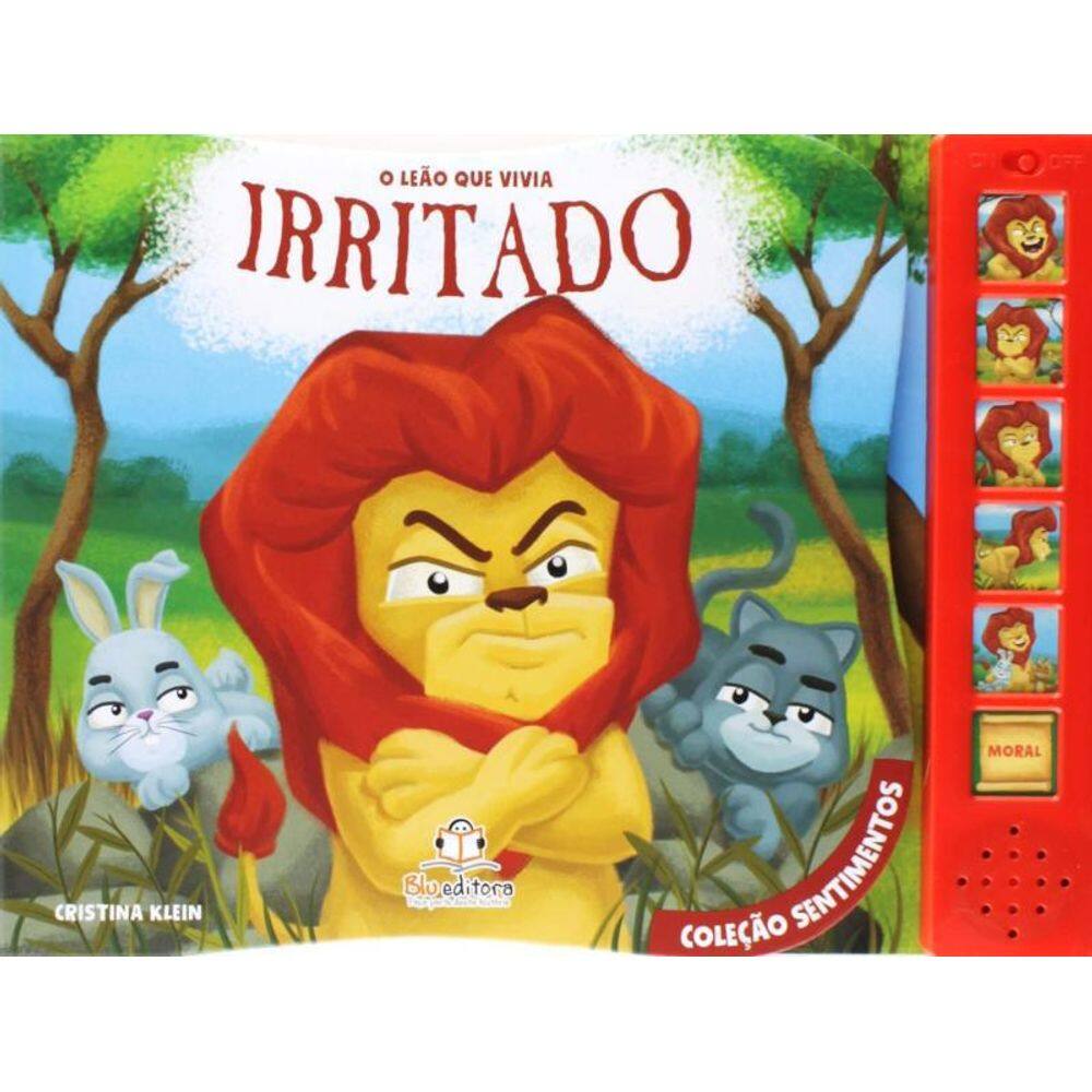 Livro Leao Que Vivia Irritado, O - Colecao Sentimentos