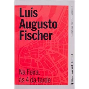 Na Feira, às 4 da tarde