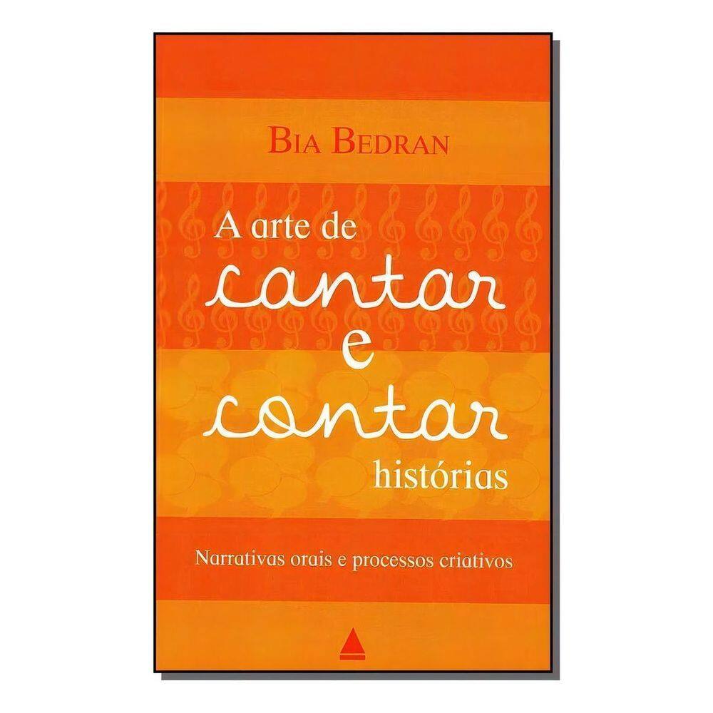 a Arte De Cantar e Contar Histórias