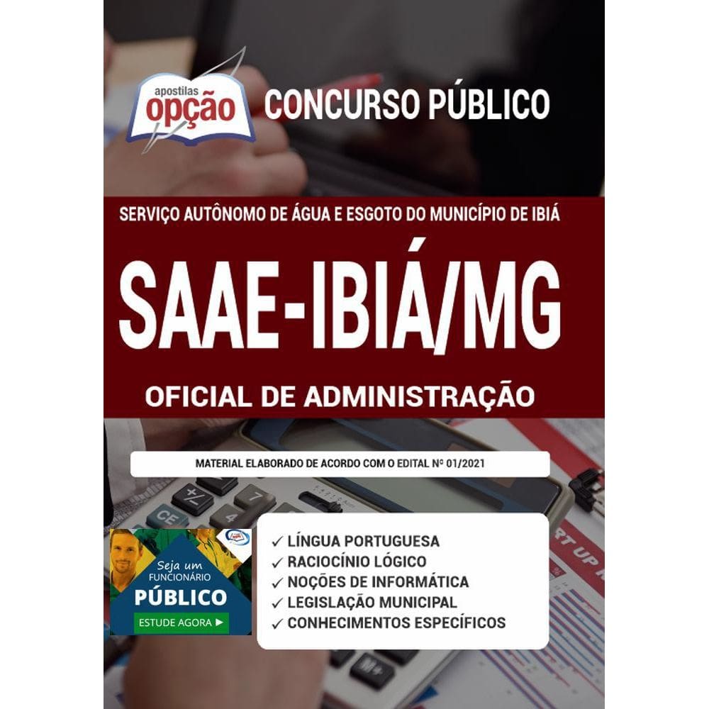 Apostila Saae Ibiá Mg - Oficial De Administração
