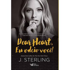 Livro Dear Heart, Eu Odeio Voce