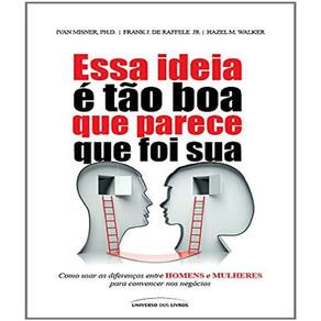 Livro Essa Ideia E Tao Boa Que Parece Que Foi Sua