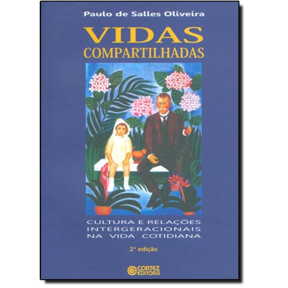 Livro Vidas Compartilhadas Cultura Relações Intergeracionais