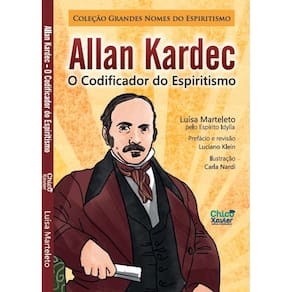 Allan Kardec O Codificador do Espiritismo