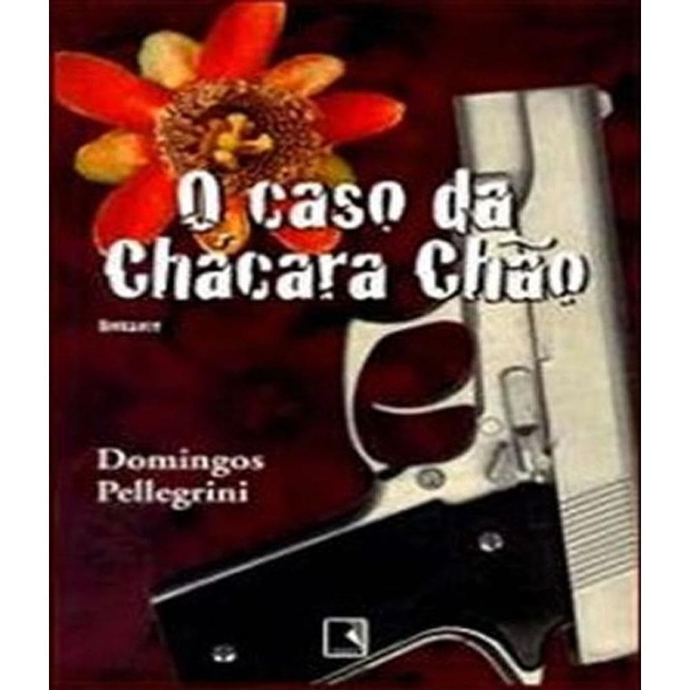 Livro Caso Da Chacara Chao