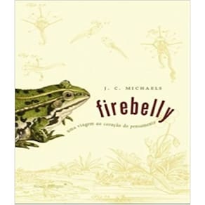 Livro Firebelly - Uma Viagem Ao Coracao Do Pensamento
