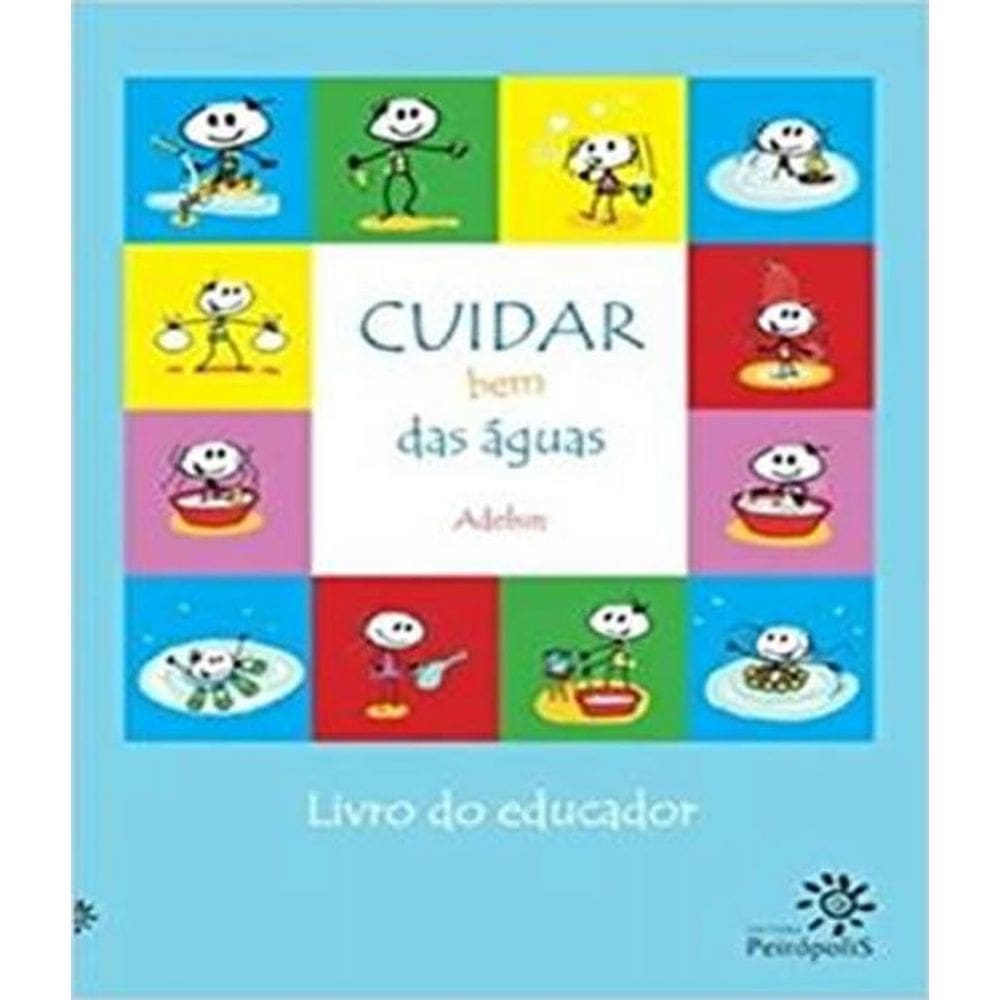 Livro Cuidar Bem Das Aguas - Livro Do Educador