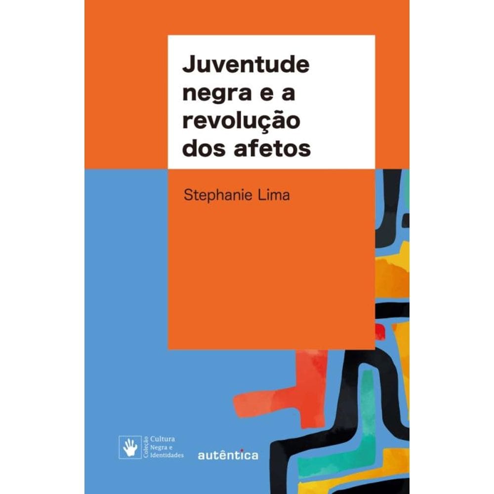 Juventude Negra E A Revolução Dos Afetos